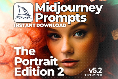 Midjourney Portrait Prompts for Instant Download (Double Pack)